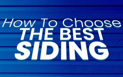 How To Choose The Best Siding