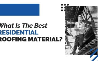 What Is The Best Residential Roofing Material?